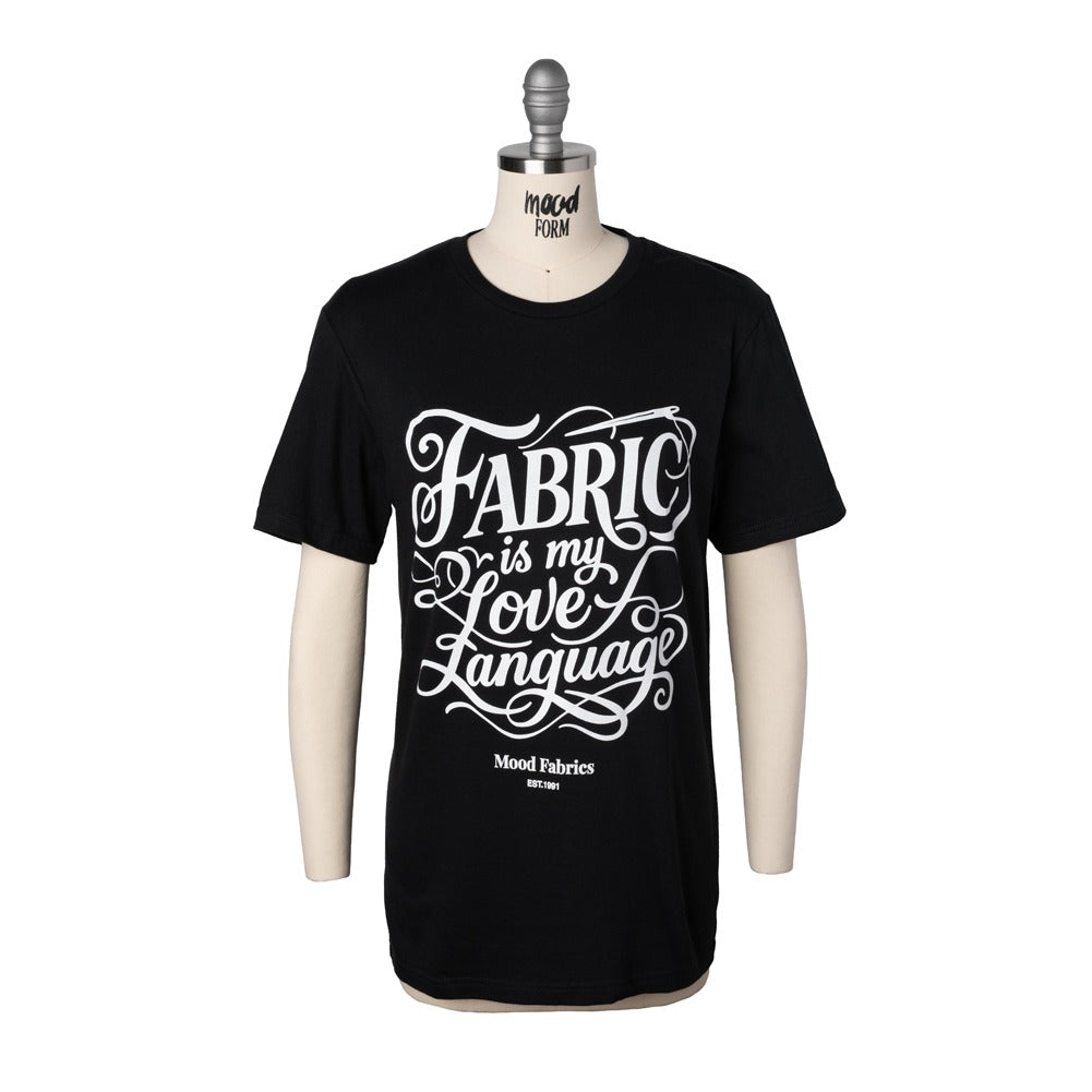 Mood T-Shirt - Unisex Crew Neck - Black Fabric is My Love Language - Full
