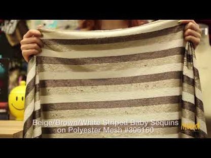 Beige/Brown/White Striped Baby Sequins on Polyester Mesh