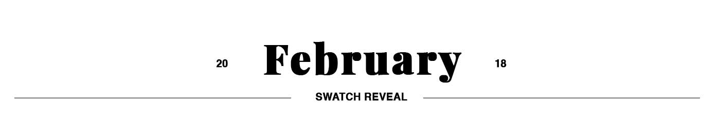 February Swatch Club