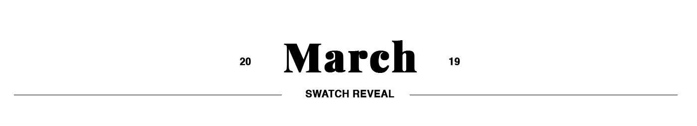March Swatch Club